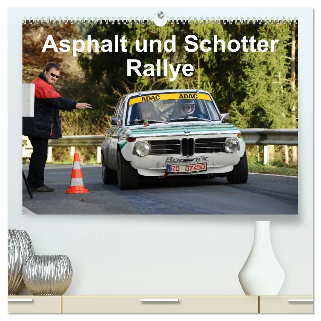 Cover: 9783516076769 | Asphalt und Schotter Rallye (hochwertiger Premium Wandkalender 2026...