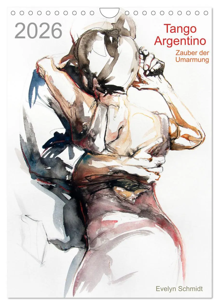 Cover: 9783516386769 | Tango Argentino - Zauber der Umarmung (Wandkalender 2026 DIN A4...