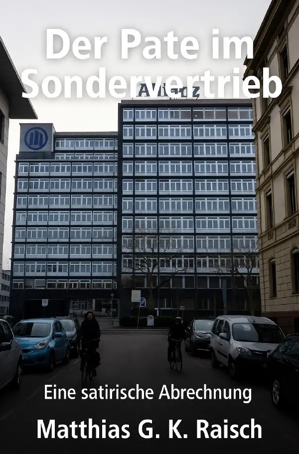Cover: 9783565036769 | Der Pate im Sondervertrieb | Eine satirische Abrechnung | raisch