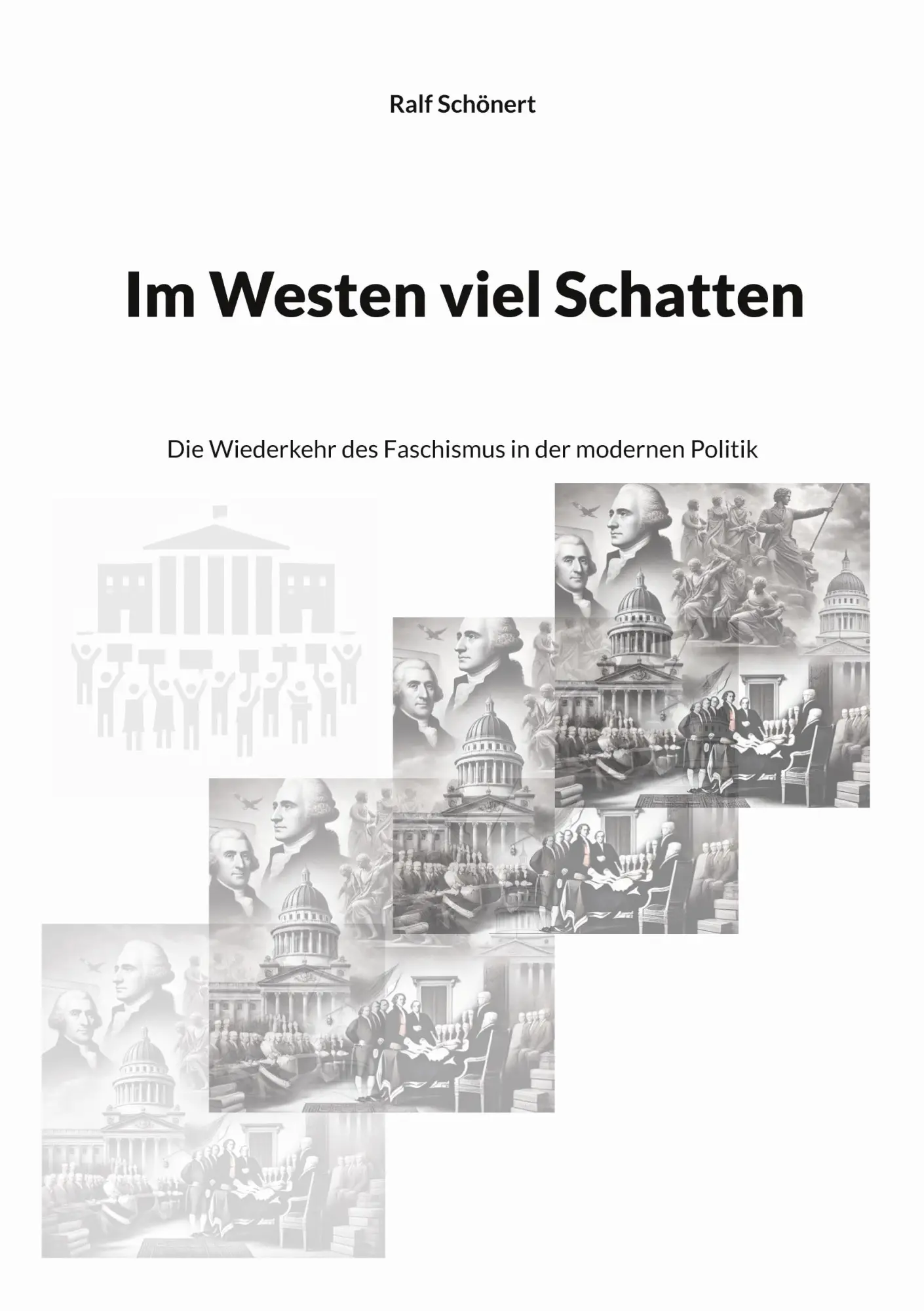 Cover: 9783759796769 | Im Westen viel Schatten | Ralf Schönert | Taschenbuch | 252 S. | 2024