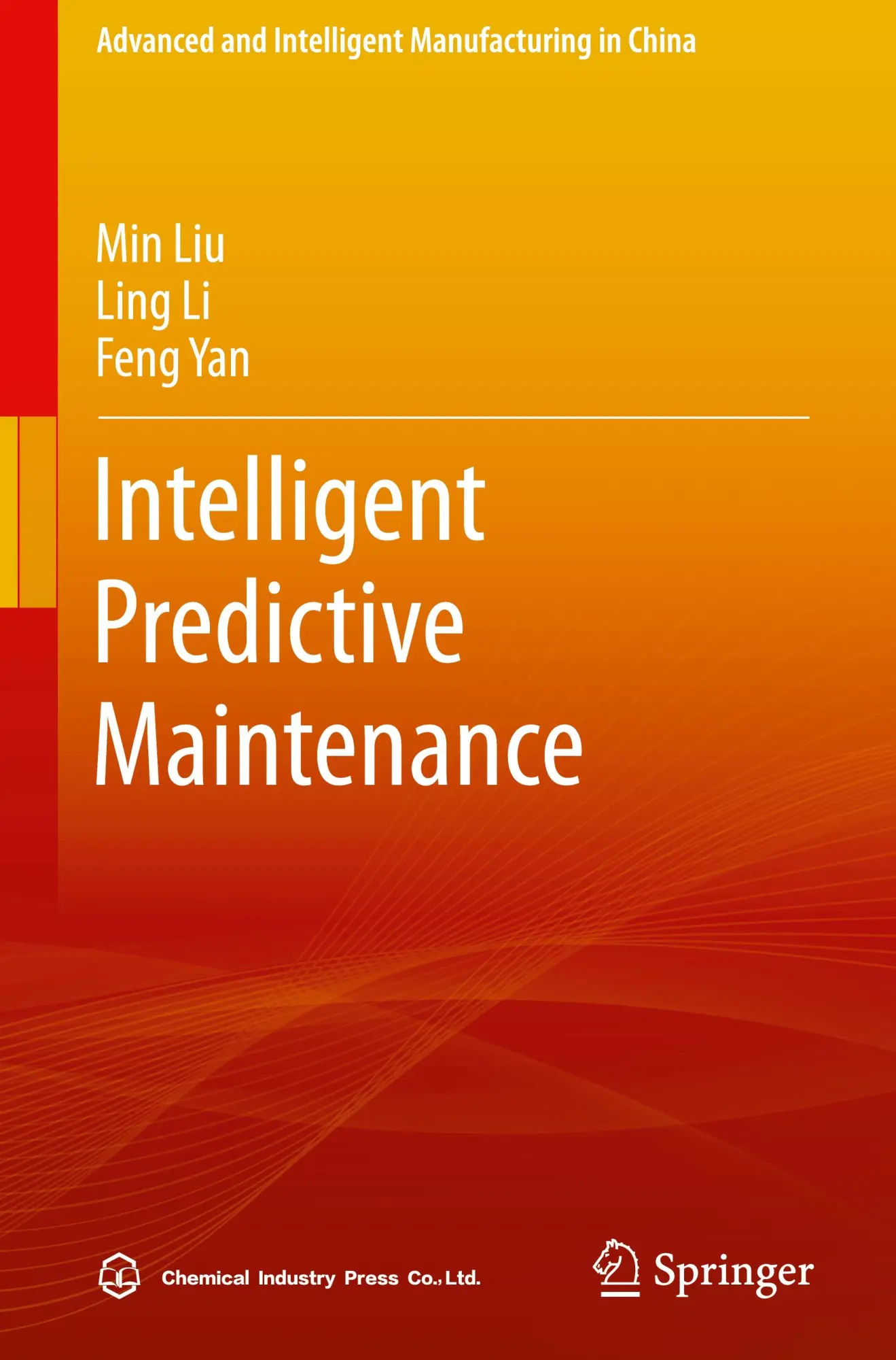 Cover: 9789819726769 | Intelligent Predictive Maintenance | Min Liu (u. a.) | Buch | xviii