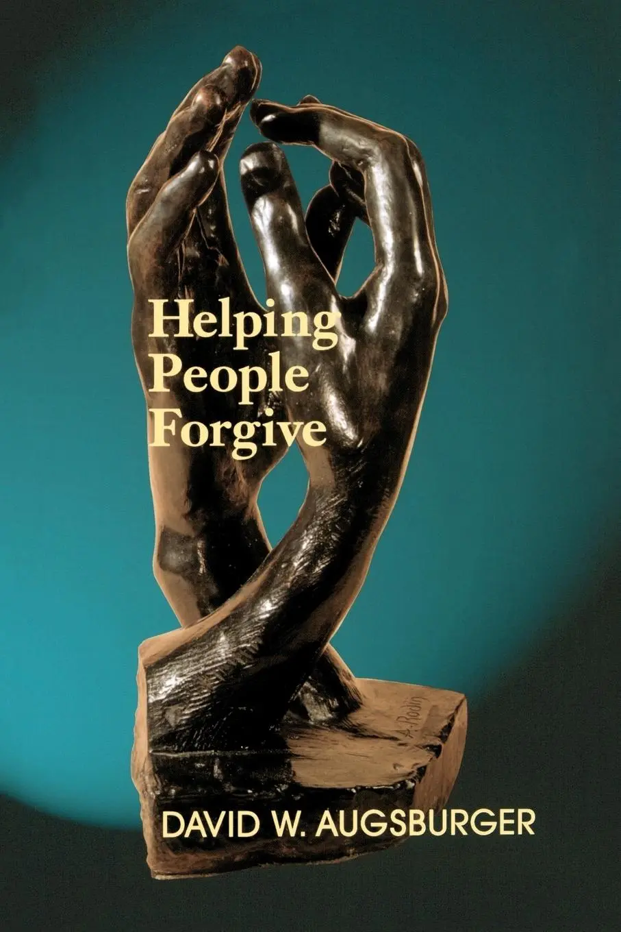 Cover: 9780664256869 | Helping People Forgive | David W. Augsburger | Taschenbuch | Englisch