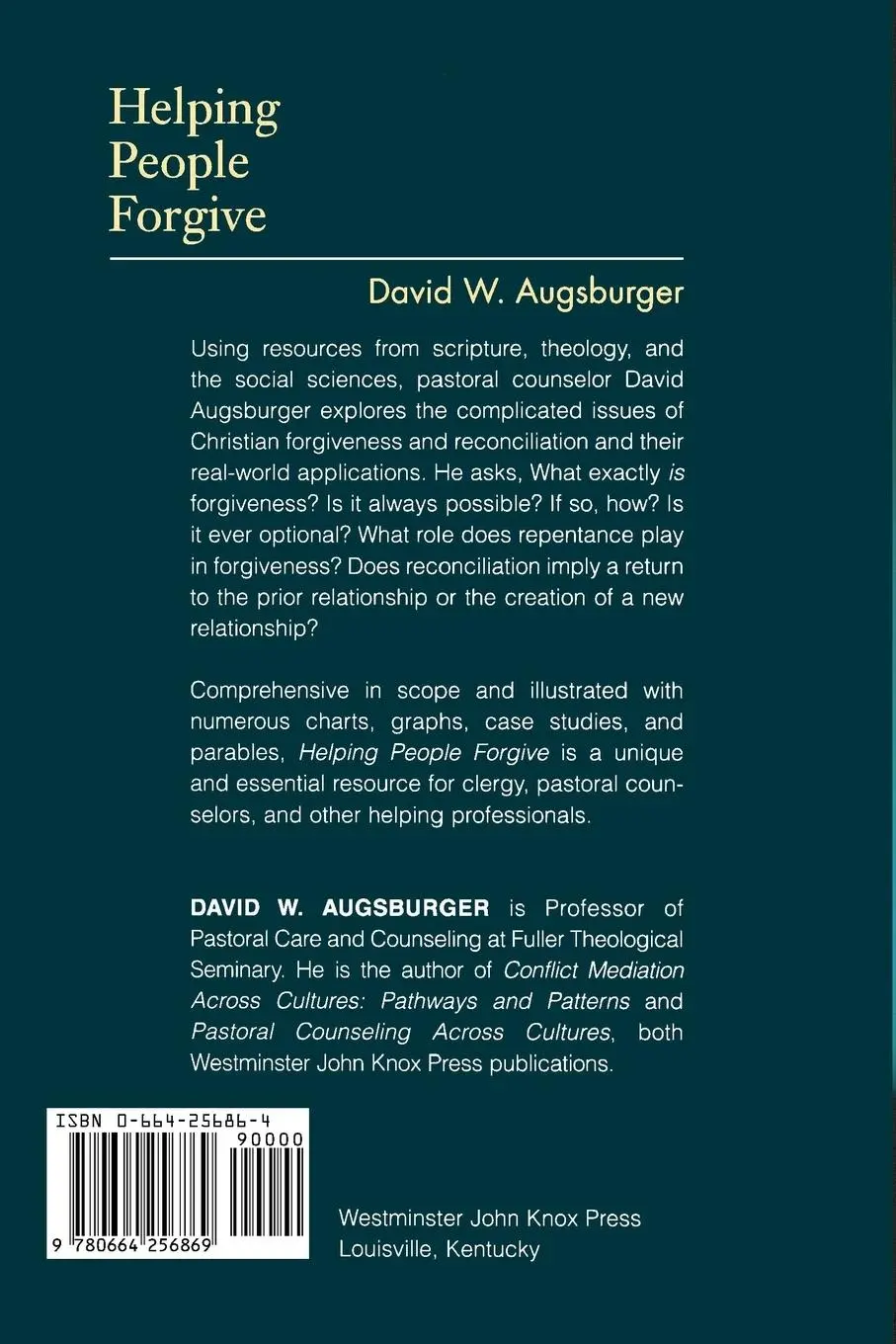 Rückseite: 9780664256869 | Helping People Forgive | David W. Augsburger | Taschenbuch | Englisch