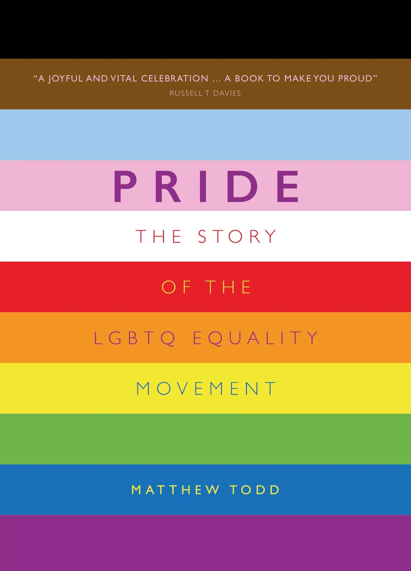 Cover: 9781787396869 | Pride | The Story of the LGBTQ Equality Movement | Matthew Todd | Buch