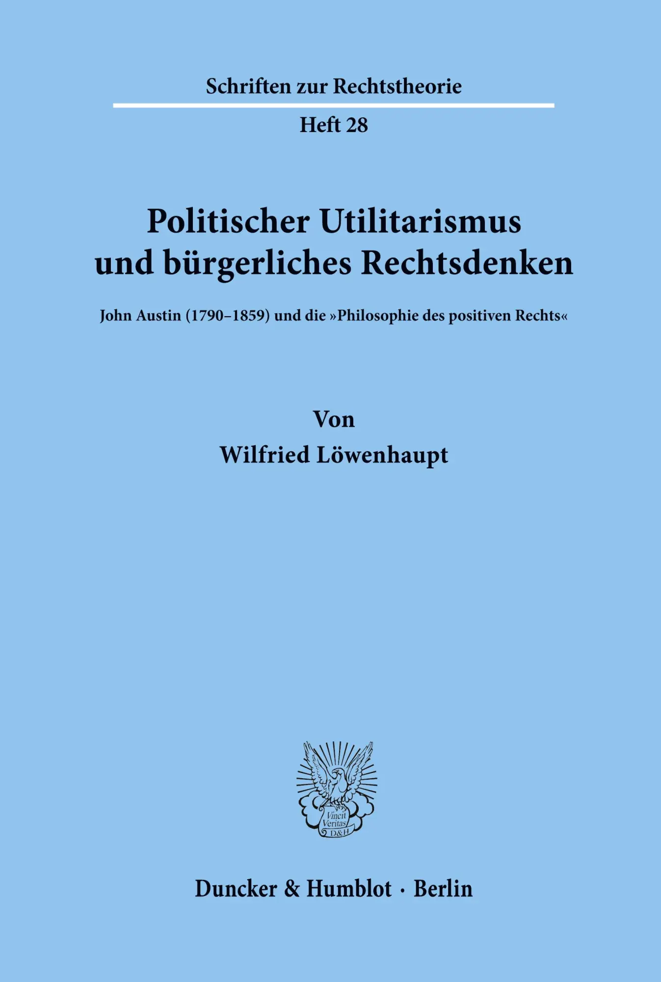 Cover: 9783428026869 | Politischer Utilitarismus und bürgerliches Rechtsdenken. | Löwenhaupt