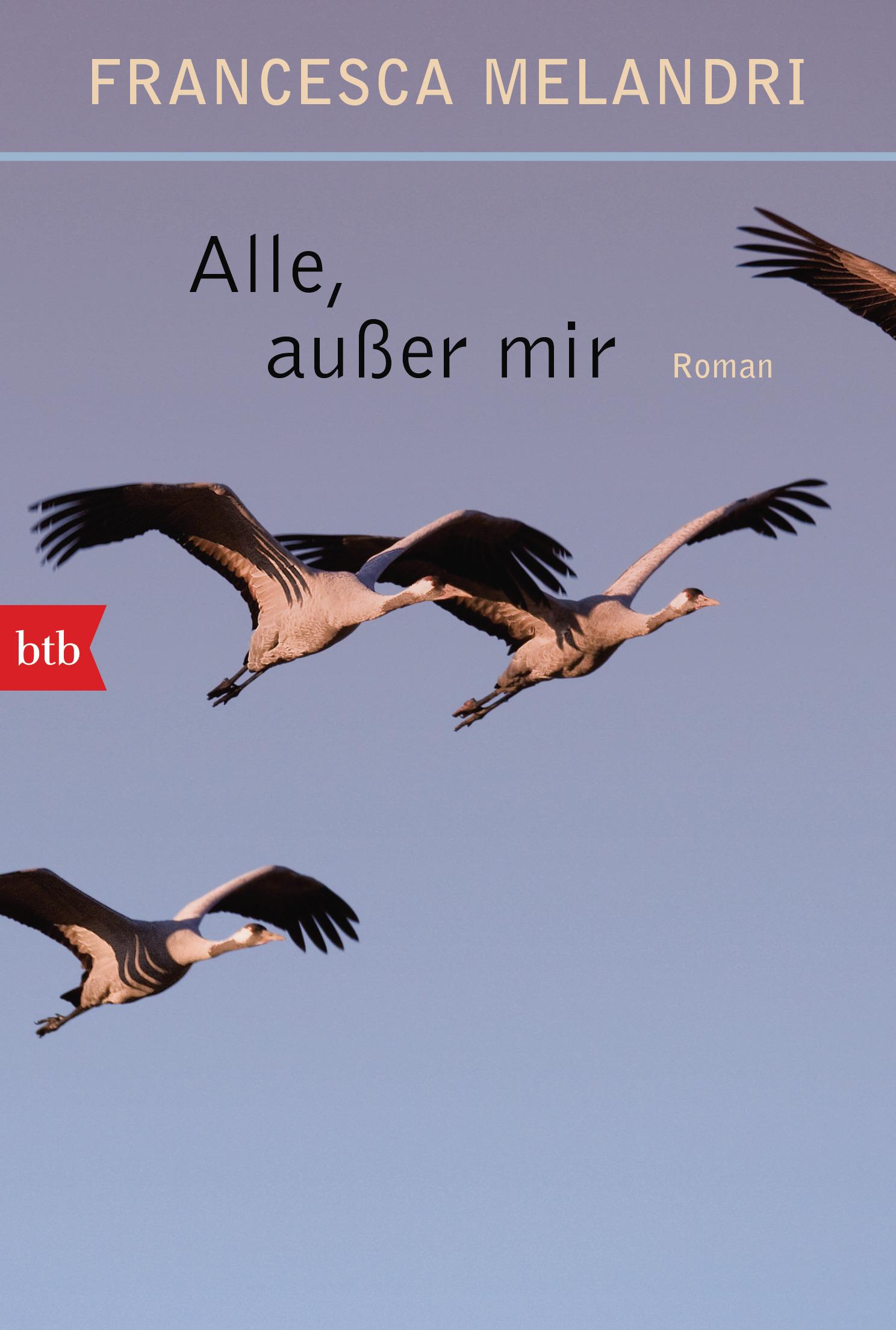 Cover: 9783442716869 | Alle außer mir | Roman | Francesca Melandri | Taschenbuch | 608 S.