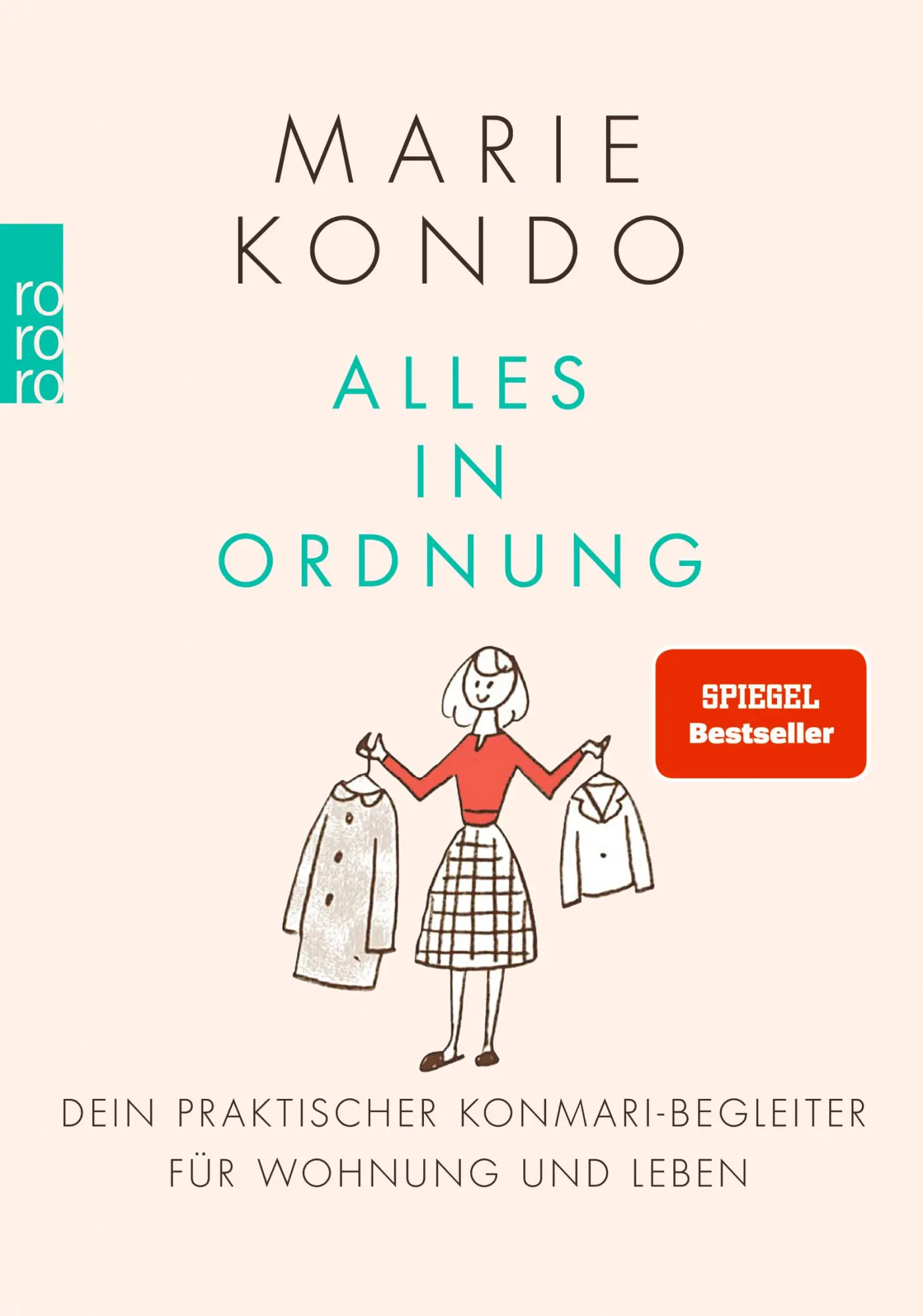 Cover: 9783499006869 | Alles in Ordnung | Marie Kondo | Taschenbuch | 144 S. | Deutsch | 2021 Cover: 9783499006869 | Alles in Ordnung | Marie Kondo | Taschenbuch | 144 S. | Deutsch | 2021