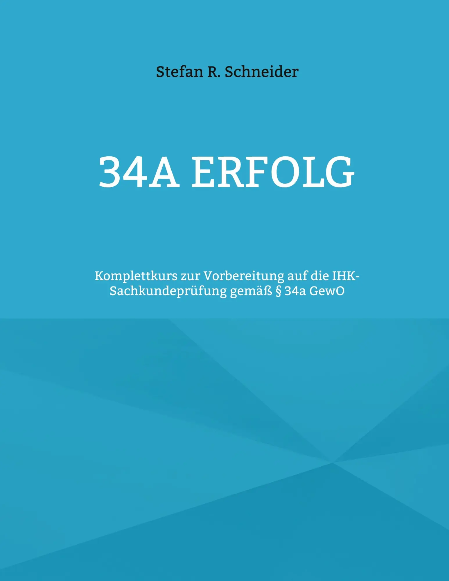 Cover: 9783755726869 | 34a Erfolg | Stefan R. Schneider | Taschenbuch | Ringbuch | 364 S.