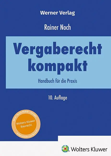 Cover: 9783804156869 | Vergaberecht kompakt | Handbuch für die Praxis | Rainer Noch | Buch