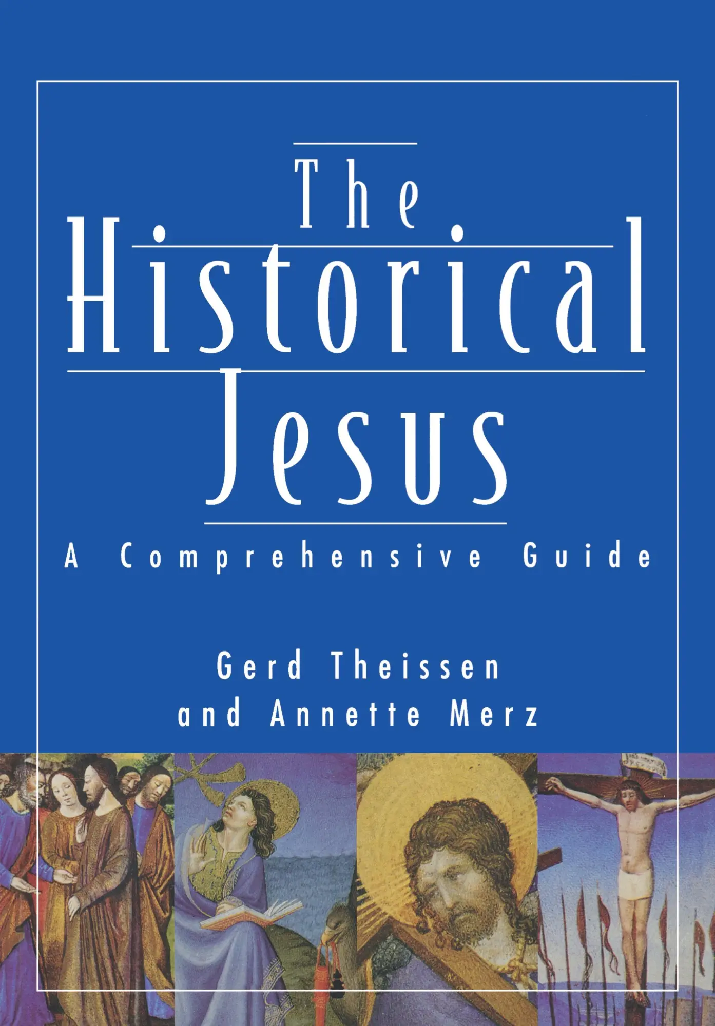 Cover: 9780334026969 | The Historical Jesus | A Comprehensive Guide | Gerd Theissen (u. a.)