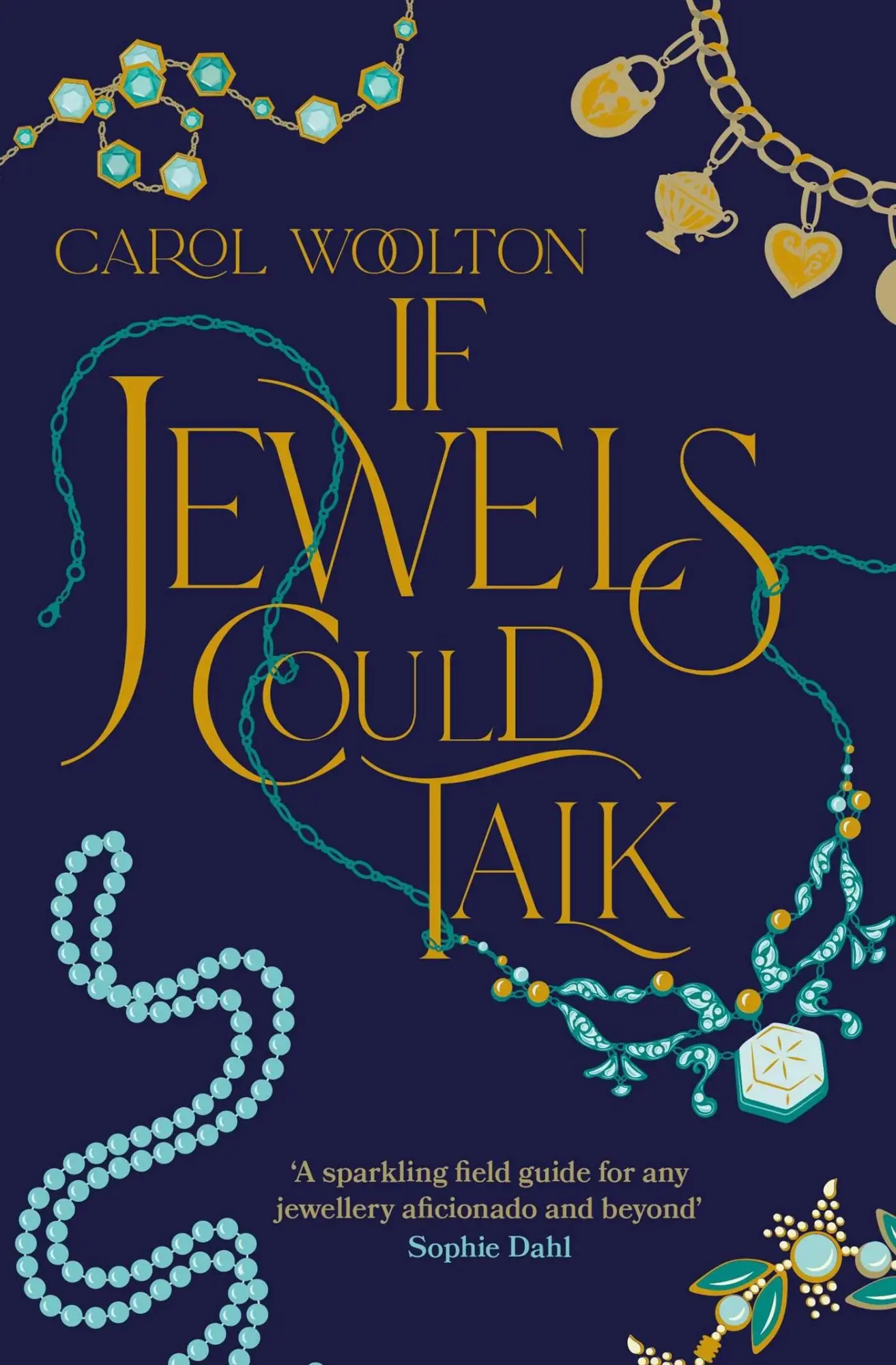 If Jewels Could Talk