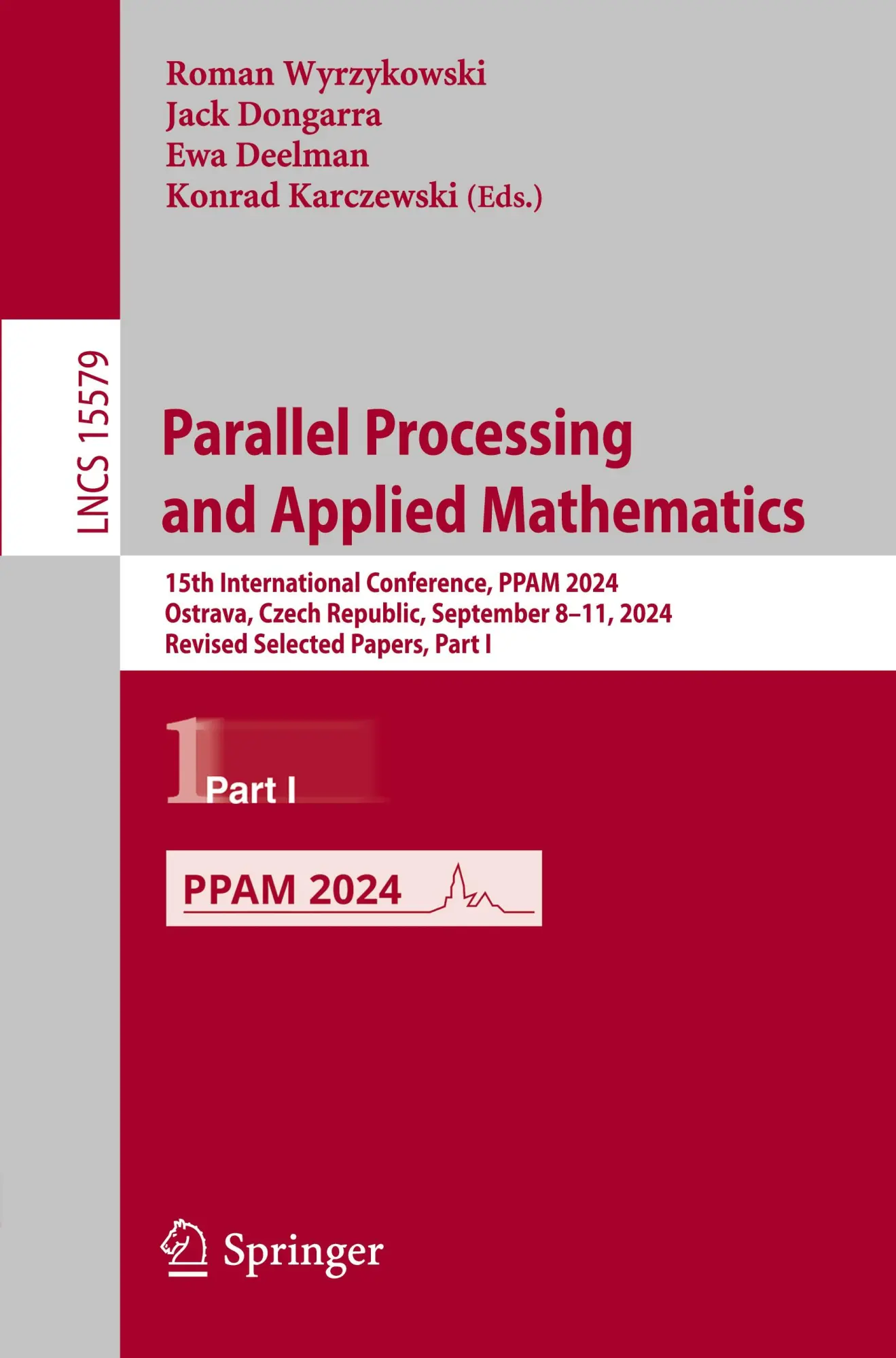 Cover: 9783031856969 | Parallel Processing and Applied Mathematics | Wyrzykowski (u. a.)