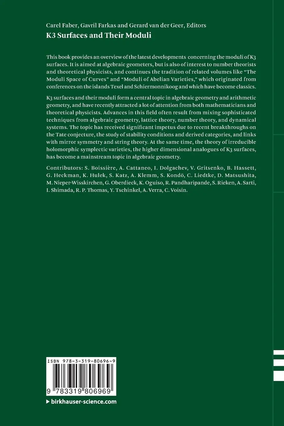 Rückseite: 9783319806969 | K3 Surfaces and Their Moduli | Carel Faber (u. a.) | Taschenbuch | ix