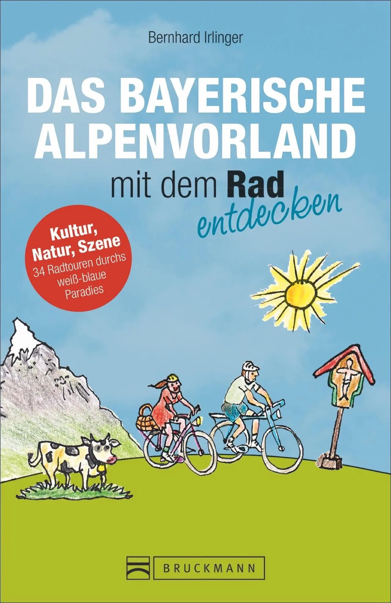 Cover: 9783734306969 | Das Bayerische Alpenvorland mit dem Rad entdecken | Bernhard Irlinger