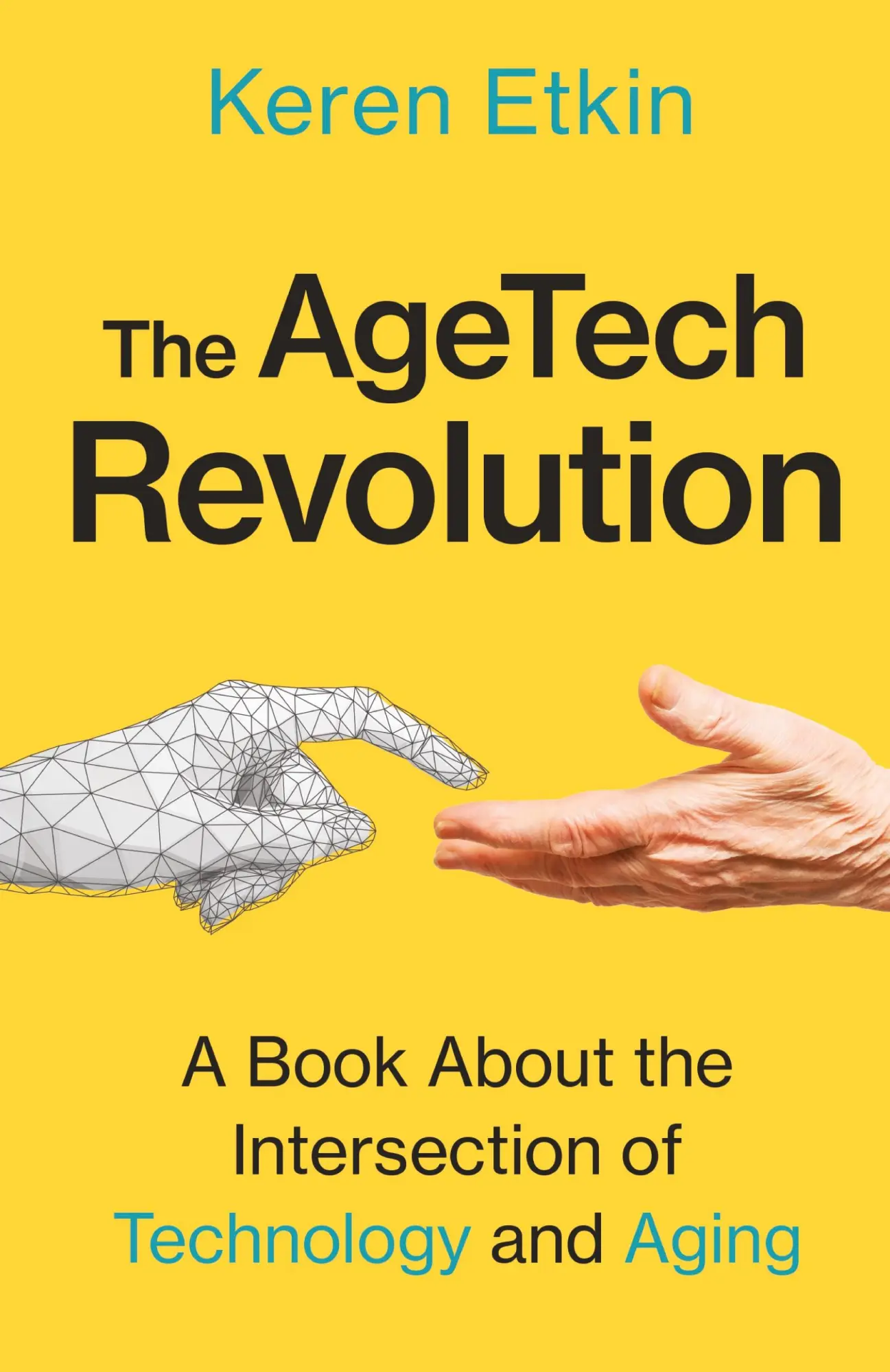 Cover: 9781637307069 | The AgeTech Revolution | Keren Etkin | Taschenbuch | Englisch | 2022