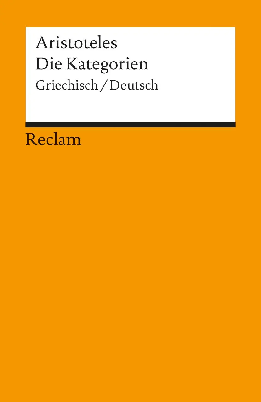 Cover: 9783150097069 | Die Kategorien | Aristoteles | Taschenbuch | 115 S. | Deutsch | 2001