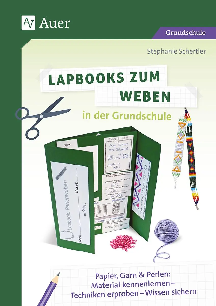 Cover: 9783403087069 | Lapbooks zum Weben in der Grundschule | Stephanie Schertler | 72 S.
