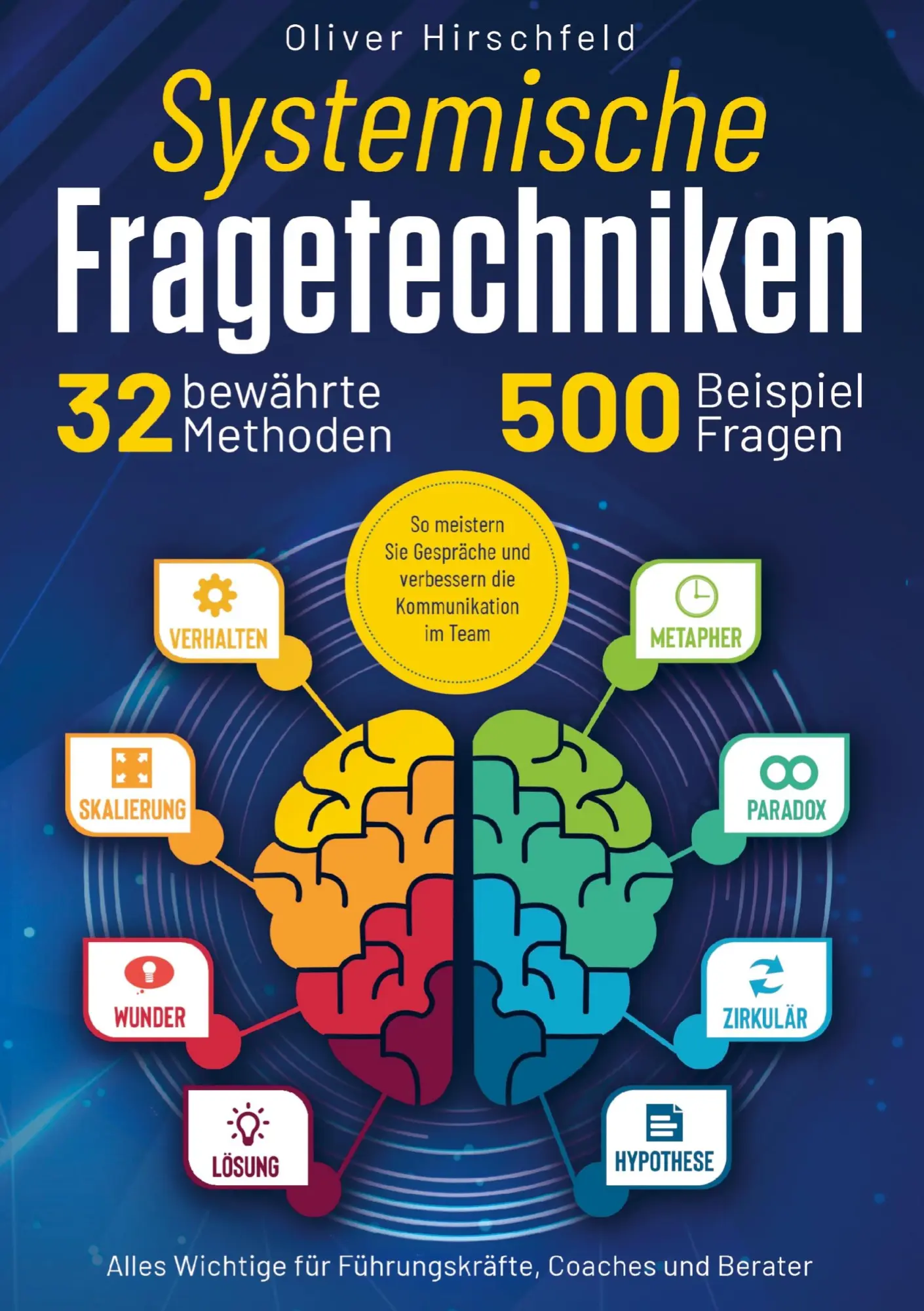 Cover: 9789403797069 | Systemische Fragetechniken - Alles Wichtige für Führungskräfte,...