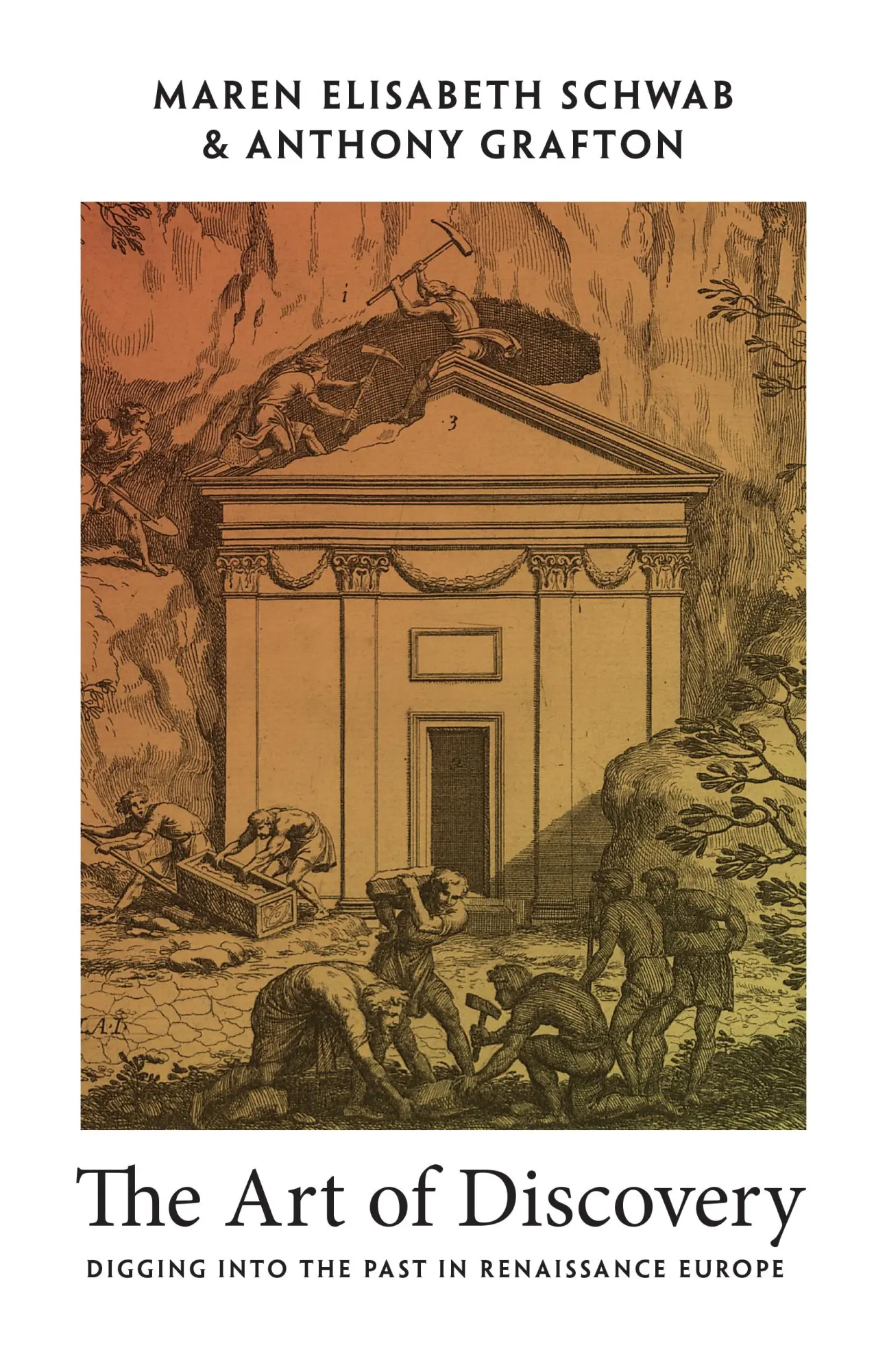 Cover: 9780691237169 | The Art of Discovery | Digging Into the Past in Renaissance Europe