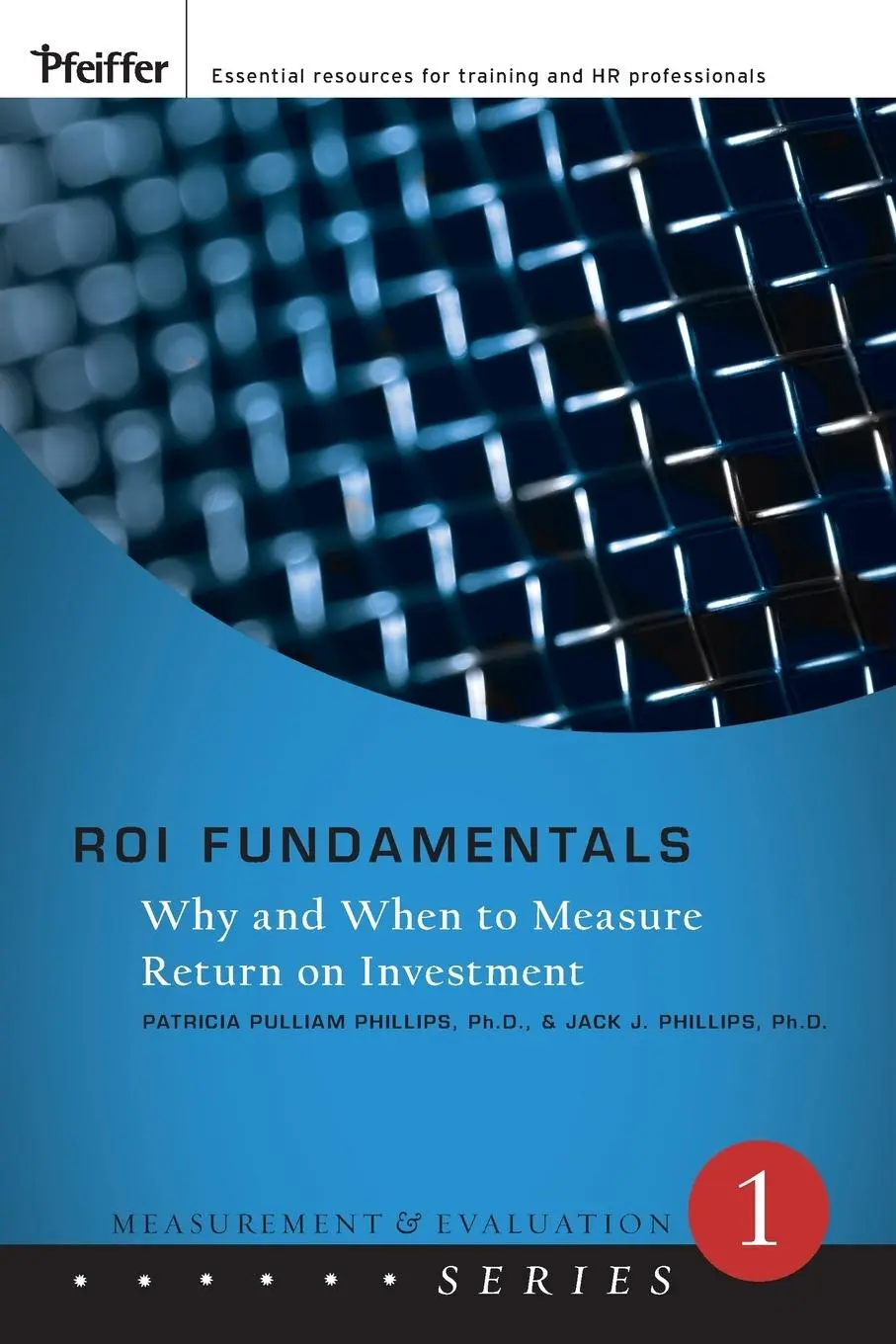Cover: 9780787987169 | Roi Fundamentals | Why and When to Measure Return on Investment | Buch