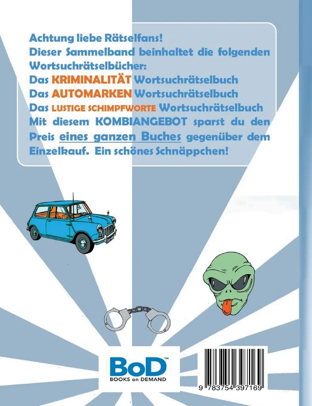 Rückseite: 9783754397169 | WORTSUCHRÄTSEL 3 in 1 SAMMELBAND KRIMINALITÄT, AUTOMARKEN und...