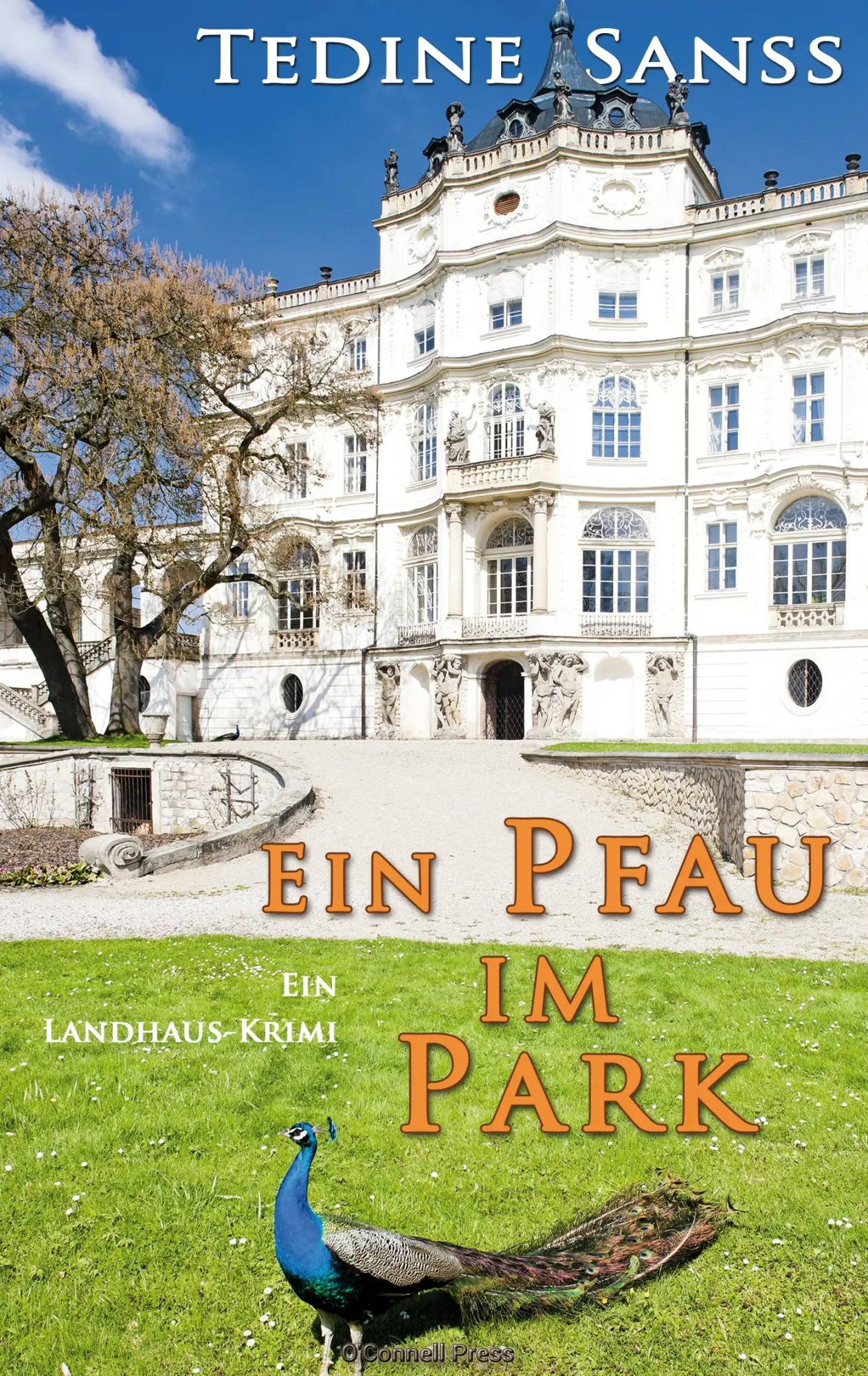Cover: 9783945227169 | Ein Pfau im Park | Tedine Sanss | Taschenbuch | 220 S. | Deutsch