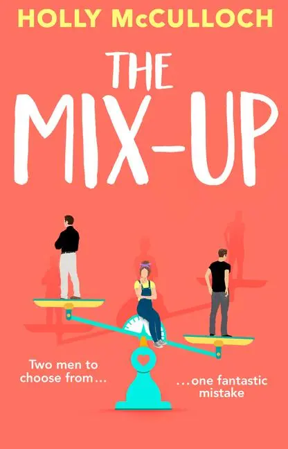 Cover: 9780552177269 | The Mix-Up: A Must-Read Romcom for 2022 - An Uplifting Romance That...