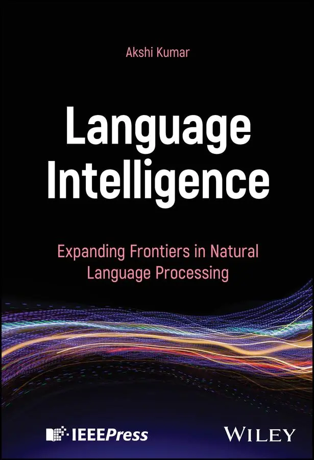 Cover: 9781394297269 | Language Intelligence | Akshi Kumar | Buch | Englisch | 2025 | Wiley