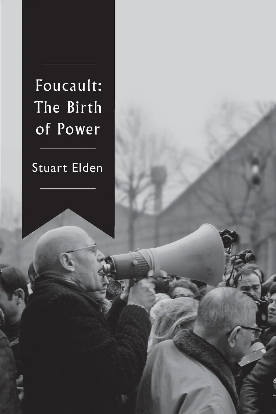 Cover: 9781509507269 | Foucault | The Birth of Power | Stuart Elden | Taschenbuch | 240 S.