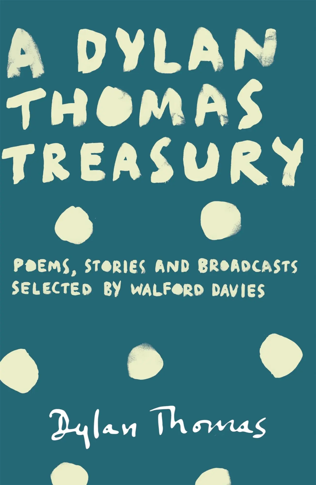 Cover: 9781780227269 | A Dylan Thomas Treasury | Dylan Thomas | Taschenbuch | Englisch | 2014