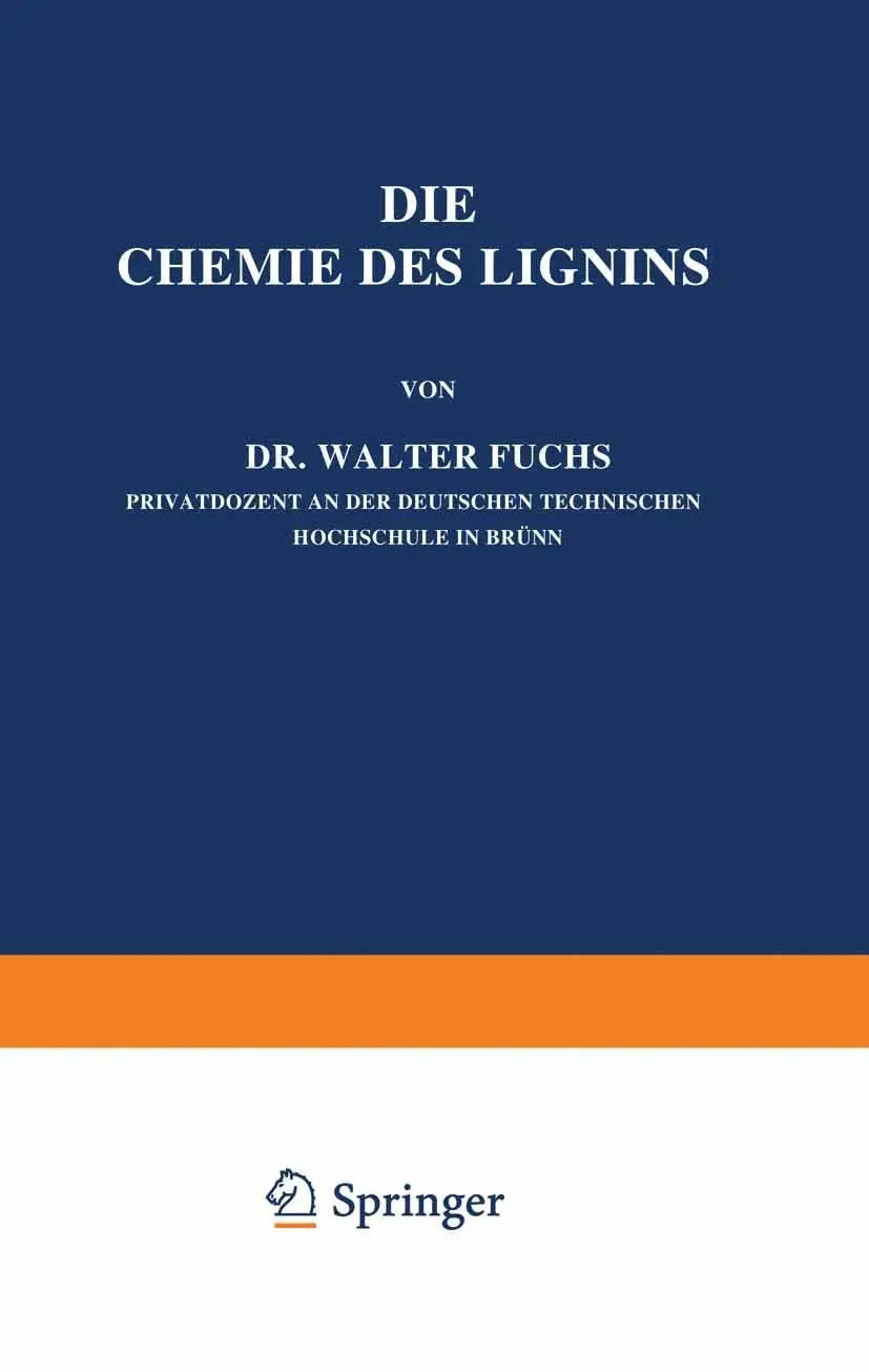 Cover: 9783642897269 | Die Chemie des Lignins | Walter Fuchs | Taschenbuch | xi | Deutsch