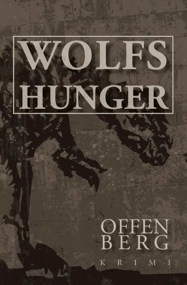 Cover: 9783819727269 | Wolfshunger | Klaus Offenberg | Taschenbuch | 400 S. | Deutsch | 2025