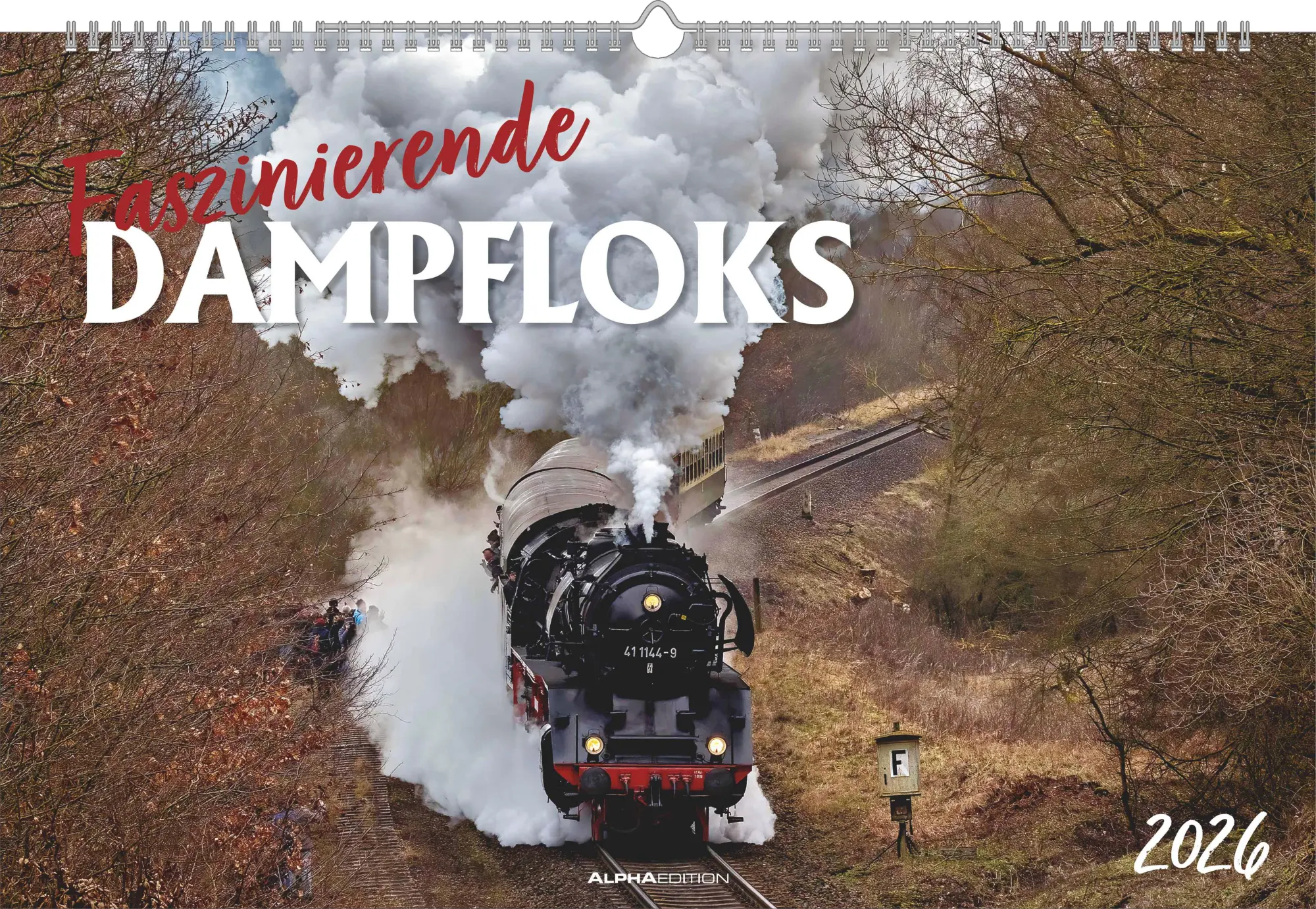 Cover: 4069095007369 | Faszinierende Dampfloks 2026 - Bildkalender 49,5x33 cm | Steam Engines