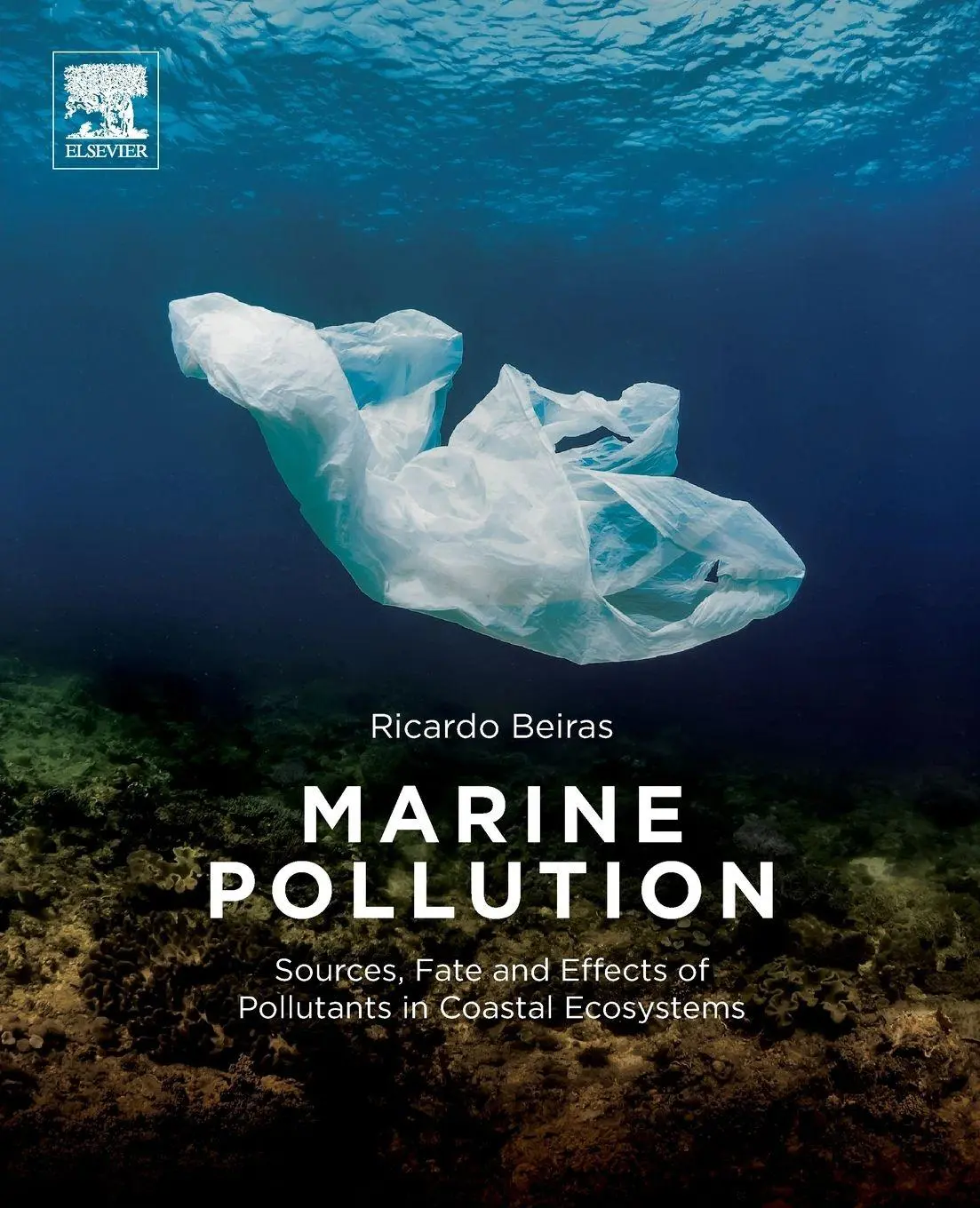 Cover: 9780128137369 | Marine Pollution | Ricardo Beiras | Taschenbuch | Englisch | 2018