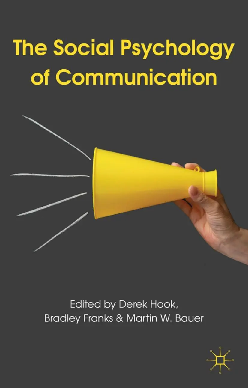 Cover: 9780230247369 | The Social Psychology of Communication | D. Hook (u. a.) | Taschenbuch