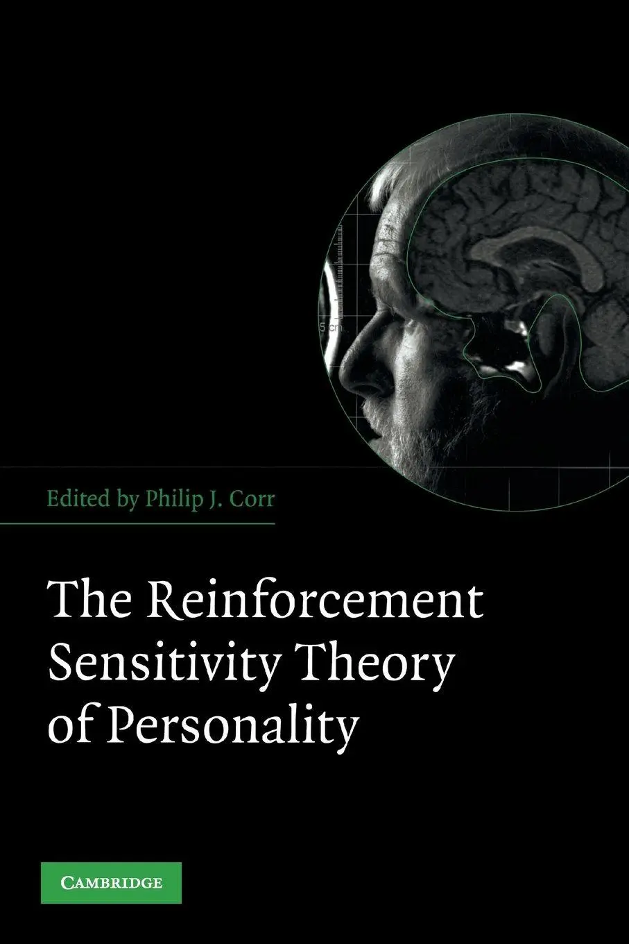 Cover: 9780521617369 | The Reinforcement Sensitivity Theory of Personality | Philip J. Corr