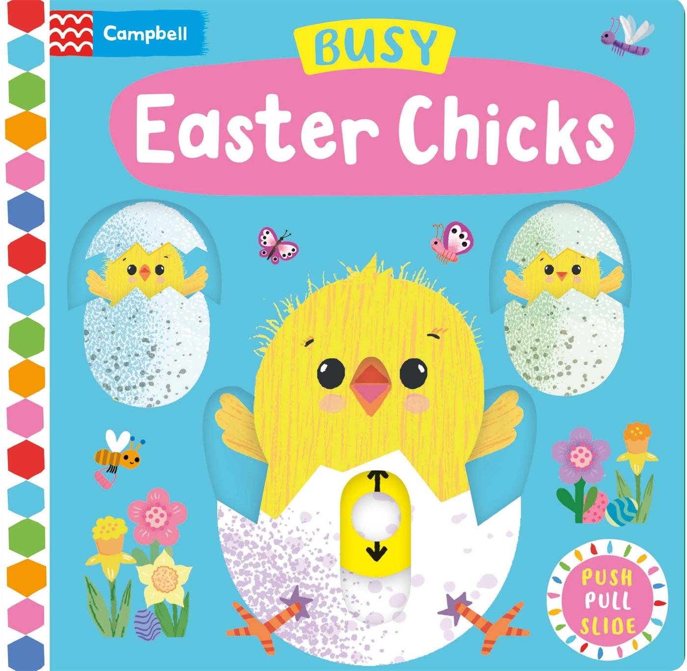 Cover: 9781529087369 | Busy Easter Chicks | A Push, Pull, Slide Book | Campbell Books | Buch