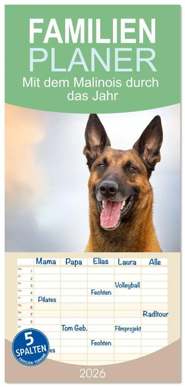 Cover: 9783516607369 | Familienplaner 2026 - Mit dem Malinois durch das Jahr mit 5 Spalten...