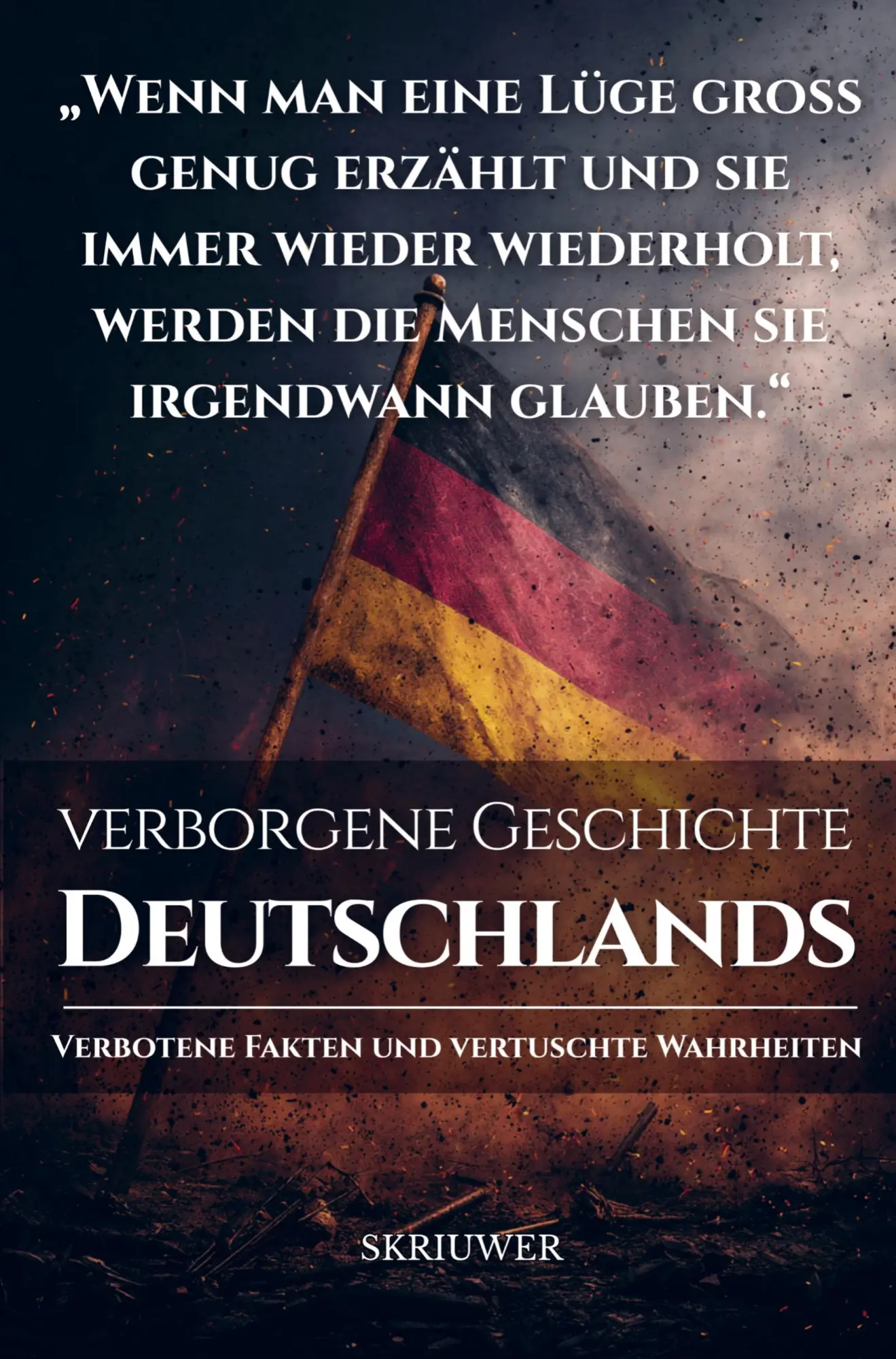 Die verborgene Geschichte Deutschlands