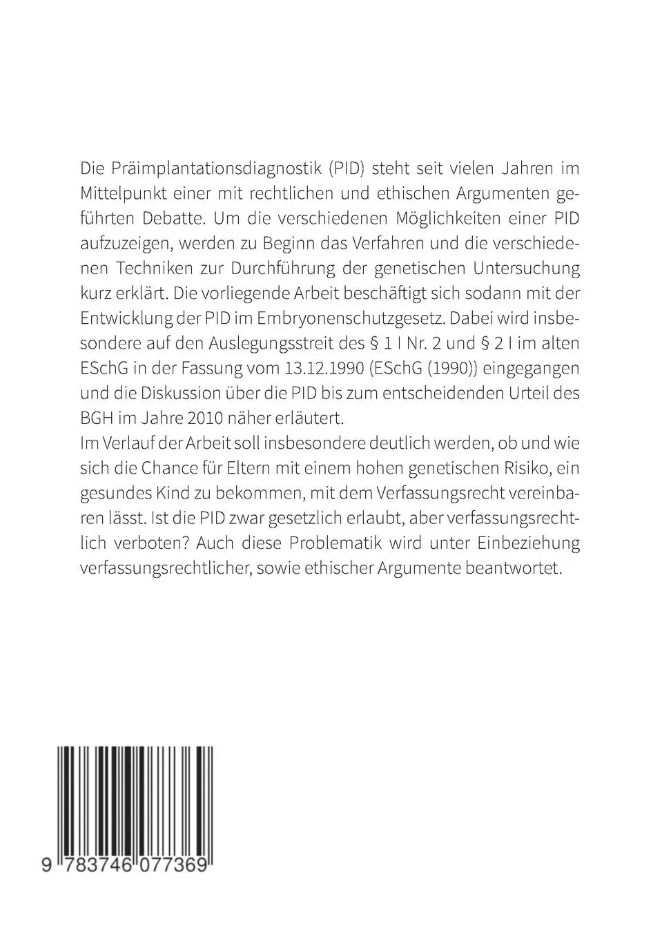 Rückseite: 9783746077369 | Die Zulässigkeit der Präimplantationsdiagnostik nach dem...