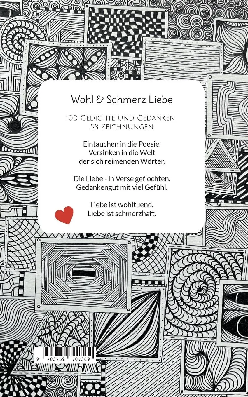 Rückseite: 9783759707369 | Wohl &amp; Schmerz Liebe | 100 Gedanken und Gedichte 58 Zeichnungen | Buch