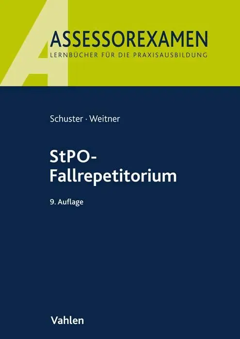 Cover: 9783800667369 | StPO-Fallrepetitorium | Thomas Schuster (u. a.) | Taschenbuch | XV