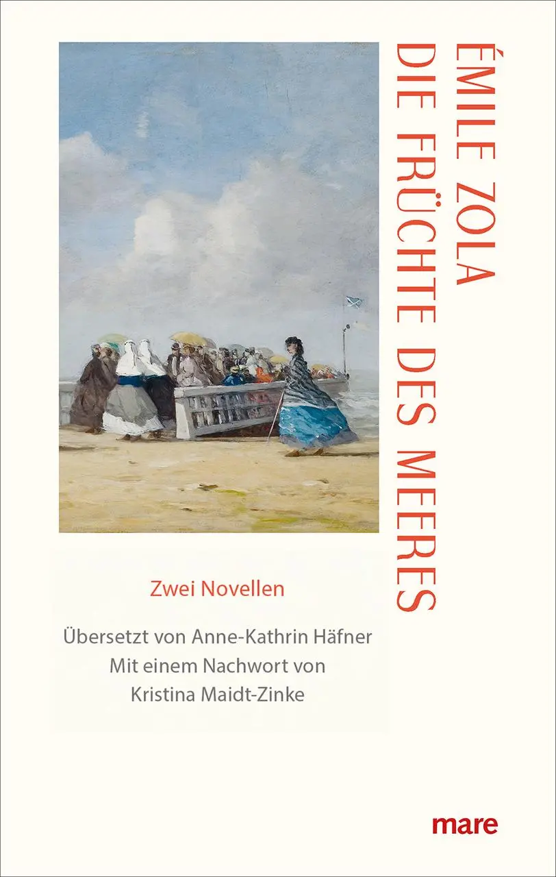 Cover: 9783866487369 | Die Früchte des Meeres | Émile Zola | Buch | mare-Klassiker klein