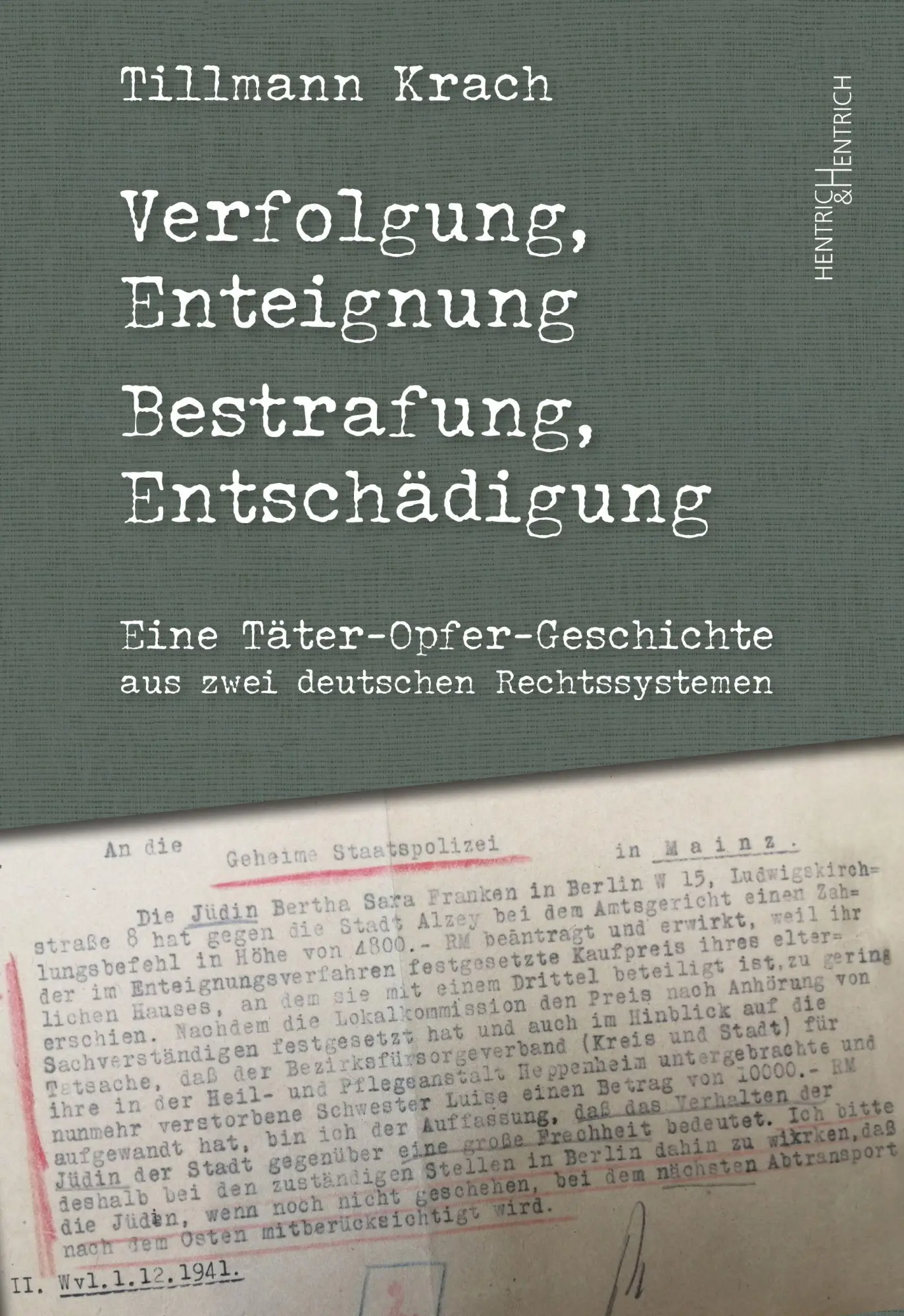 Cover: 9783955657369 | Verfolgung, Enteignung - Bestrafung, Entschädigung | Tillmann Krach
