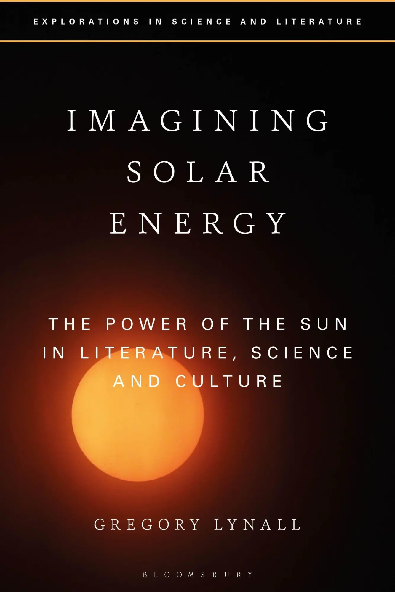 Cover: 9781350237469 | Imagining Solar Energy | Gregory Lynall | Taschenbuch | Englisch