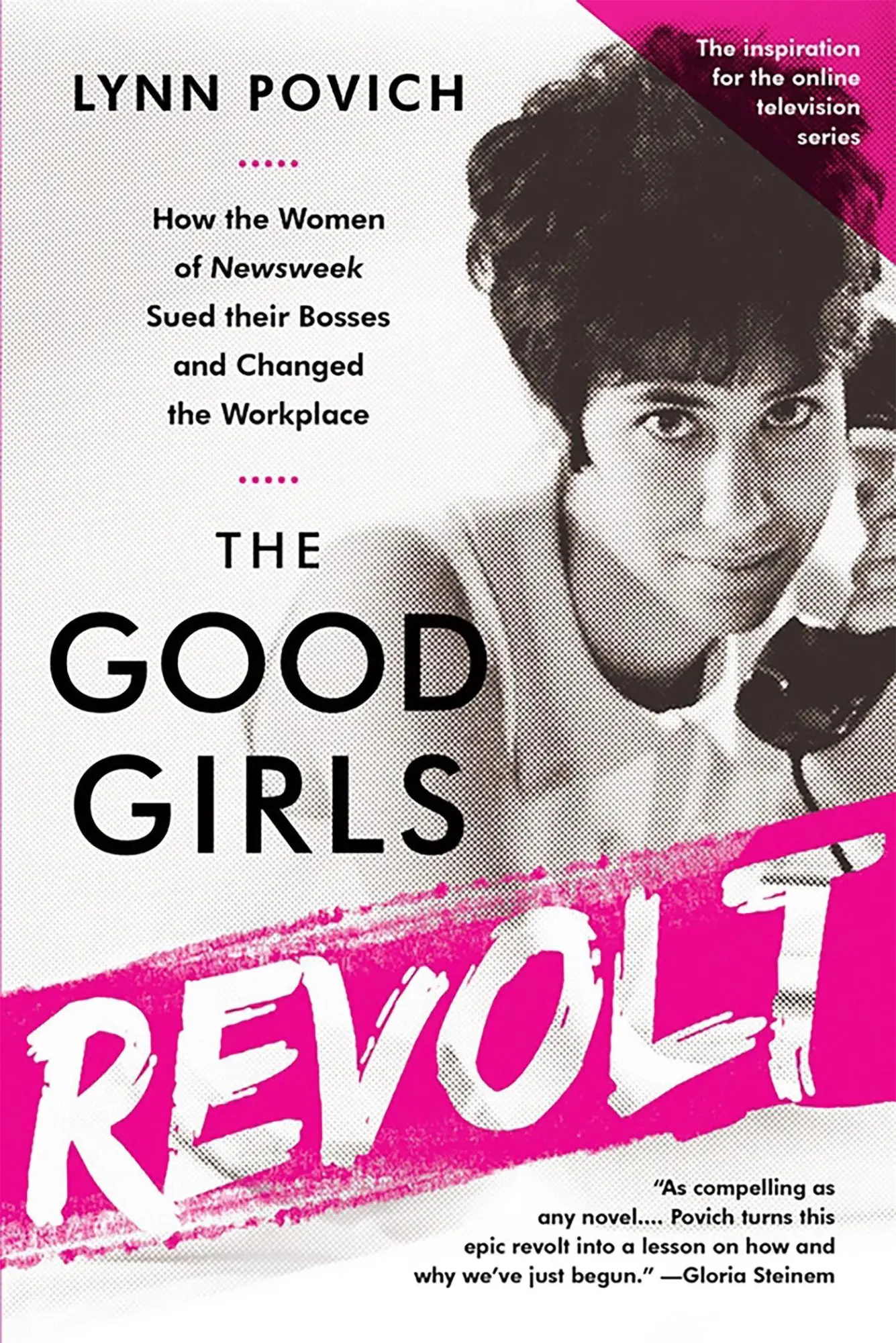 Cover: 9781610397469 | Good Girls Revolt | Lynn Povich | Taschenbuch | Englisch | 2016