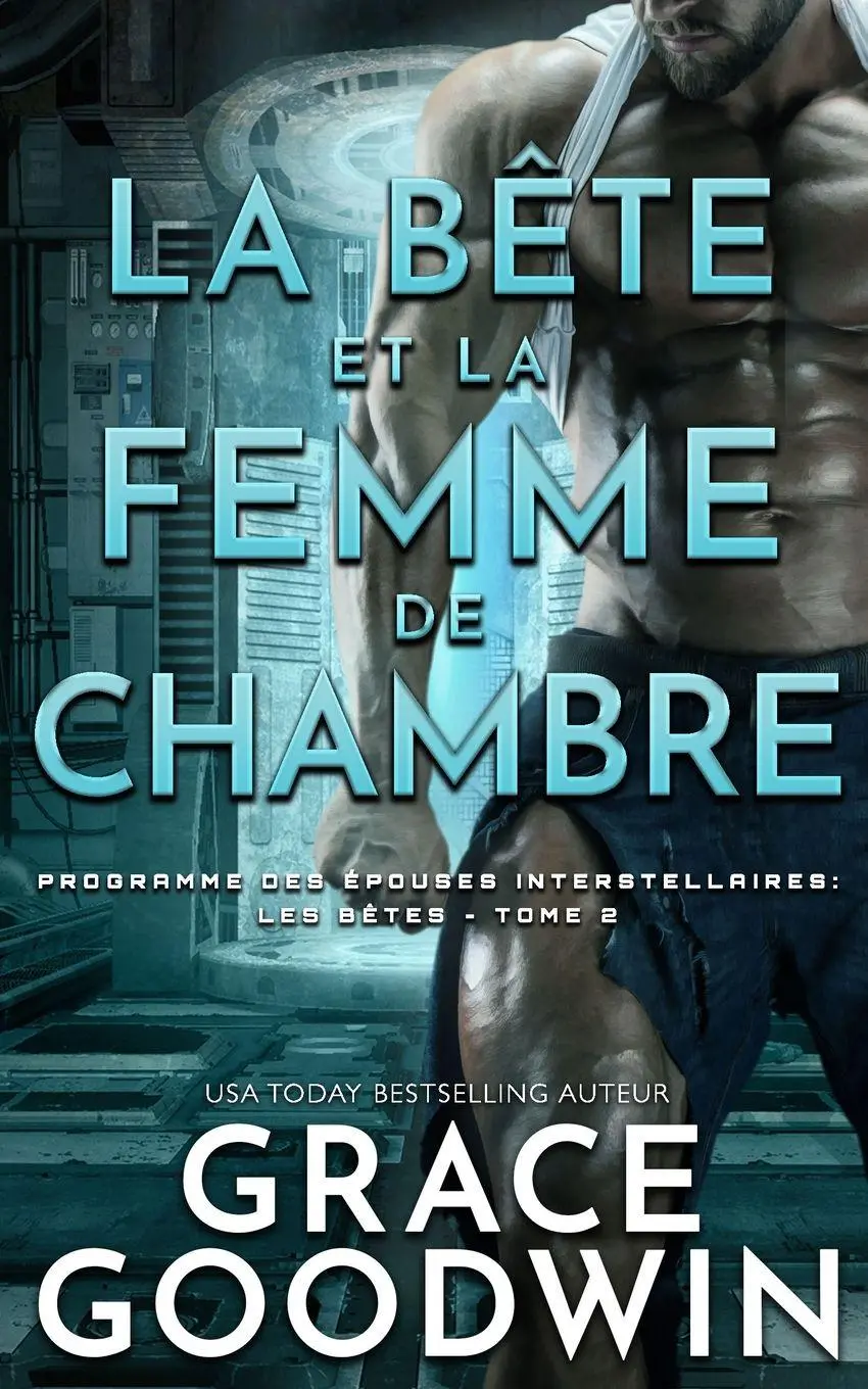 Cover: 9781795917469 | La Bête et la Femme de Chambre | Grace Goodwin | Taschenbuch | 2021
