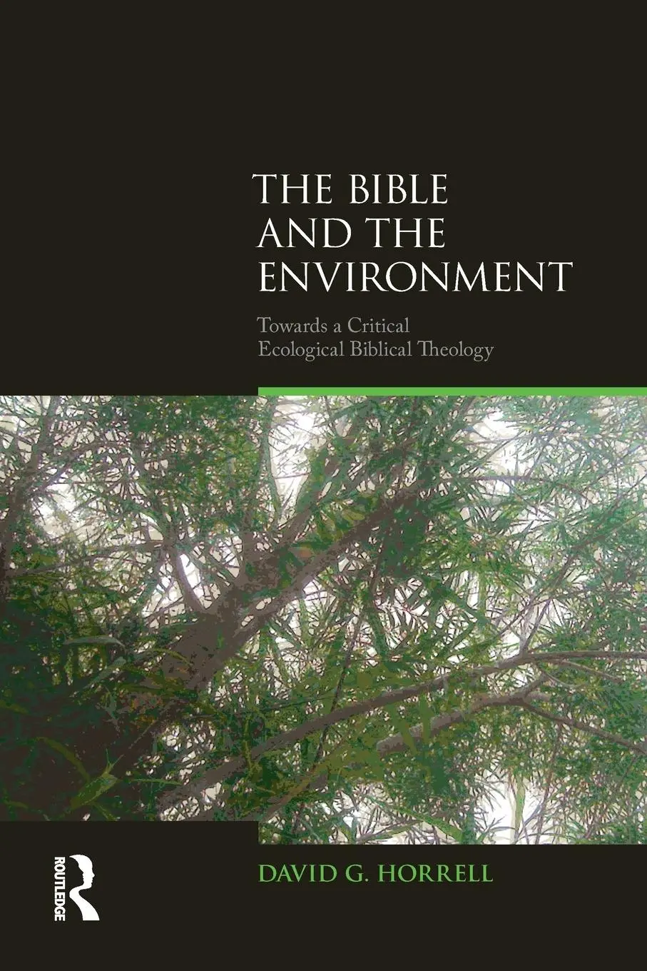 Cover: 9781844657469 | The Bible and the Environment | David G. Horrell | Taschenbuch | 2014
