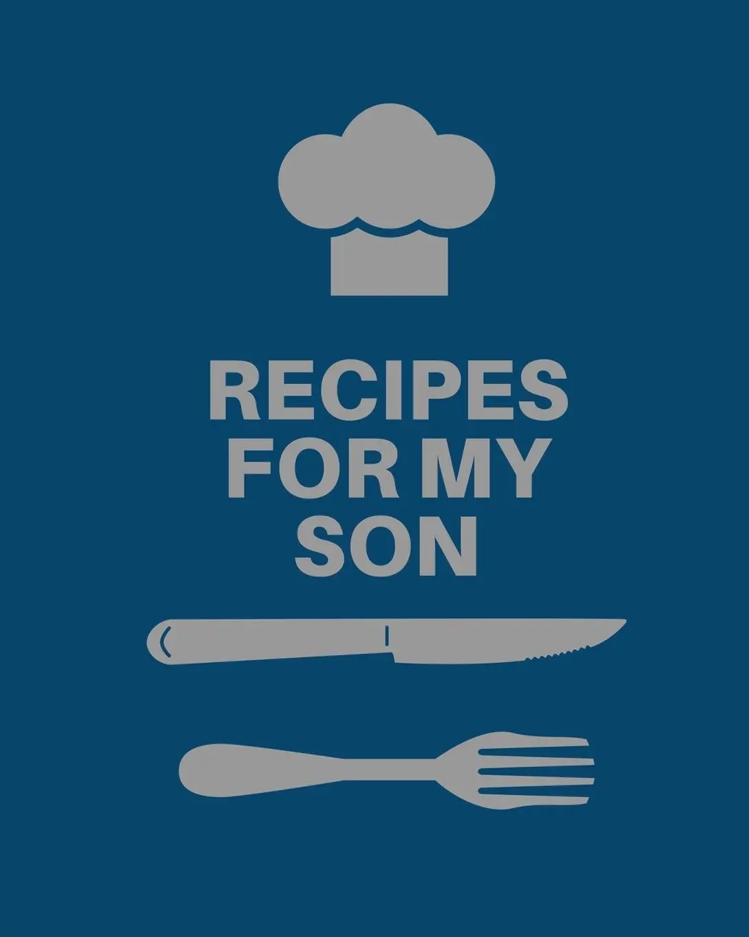 Cover: 9781953557469 | Recipes for My Son | Teresa Rother | Taschenbuch | Englisch | 2020