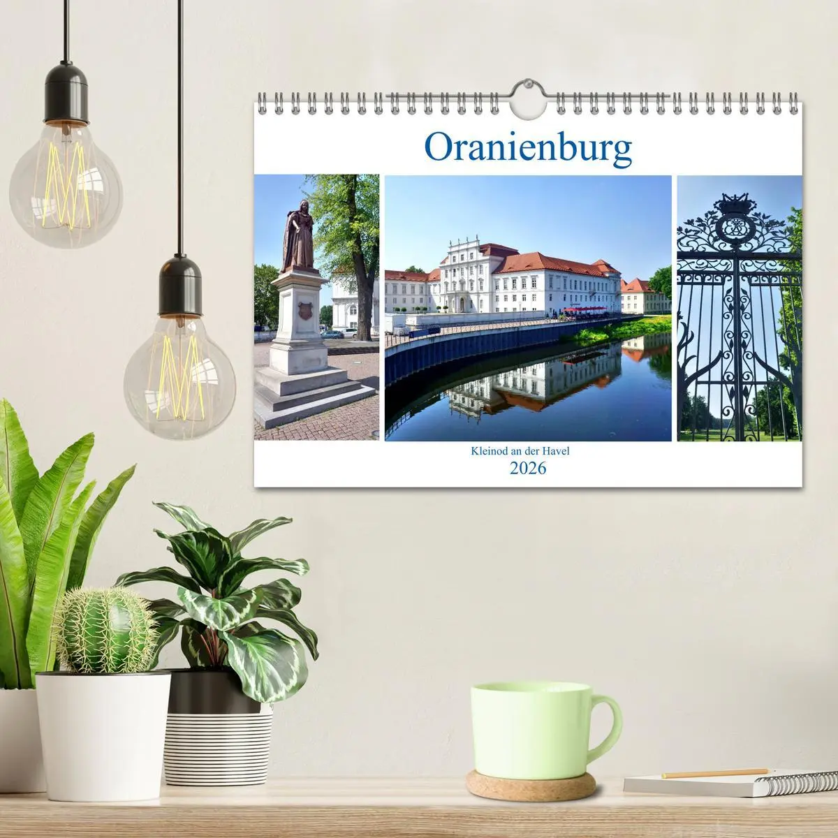 Bild: 9783457747469 | Oranienburg - Kleinod an der Havel (Wandkalender 2026 DIN A4 quer),...